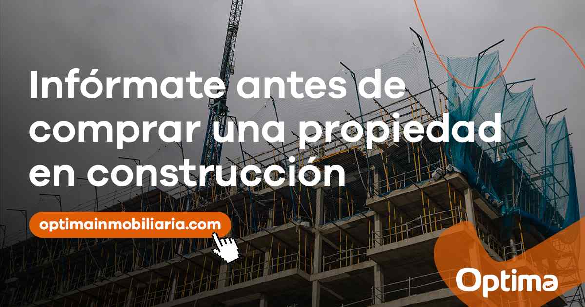 comprar una propiedad en construcción