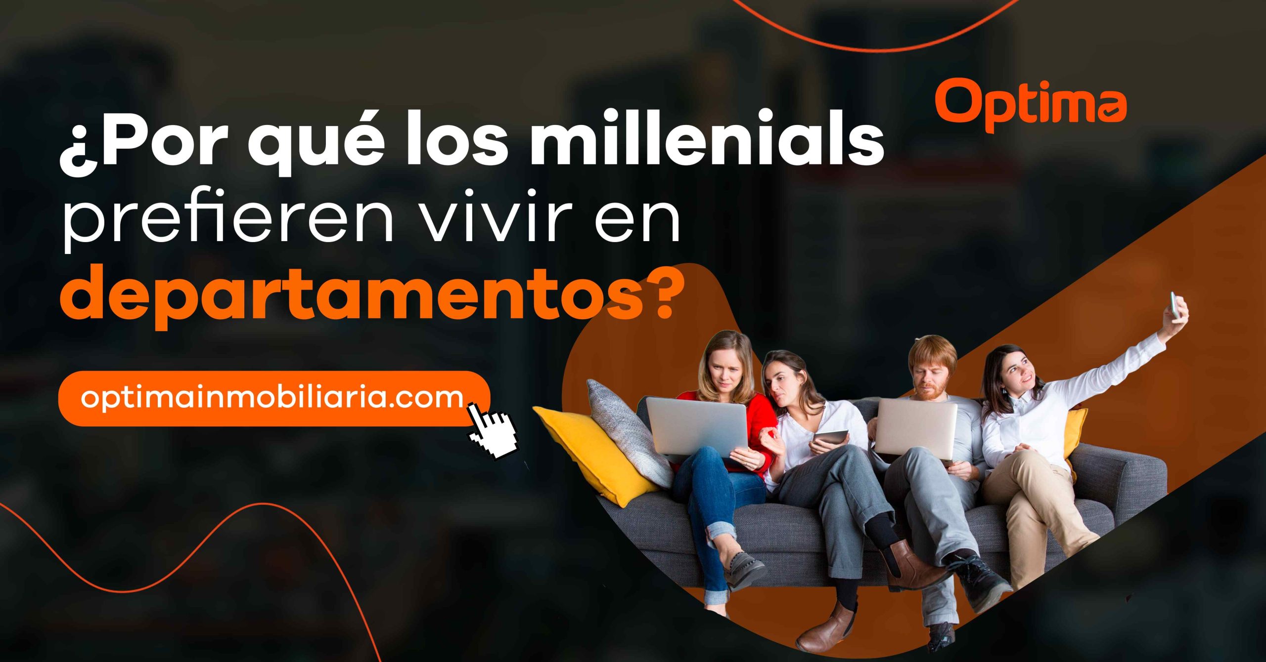 ¿Por qué los Millennials prefieren vivir en departamentos?