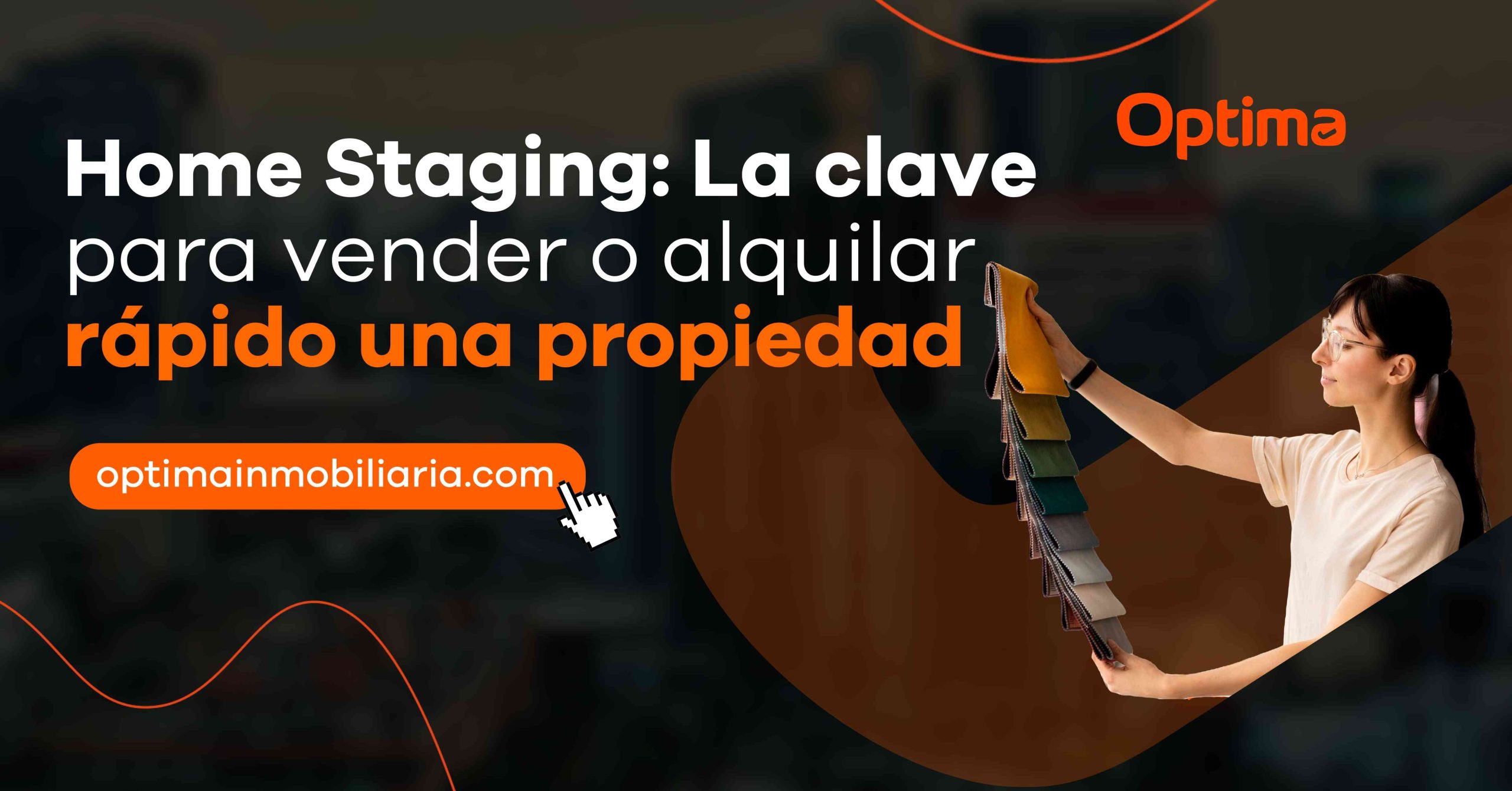 Home Staging: La Clave para Vender o Alquilar Rápido una Propiedad