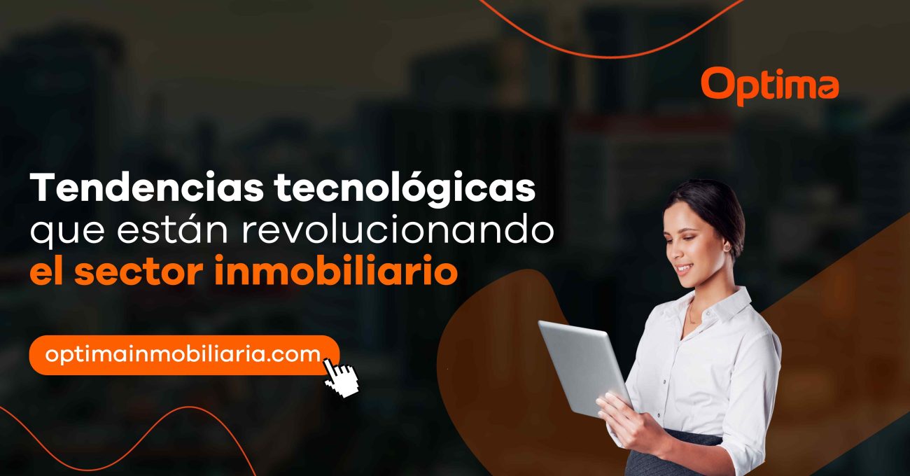 Tendencias tecnológicas que están revolucionando el sector inmobiliario