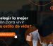 ¿Cómo elegir la mejor ubicación para vivir según tu estilo de vida?
