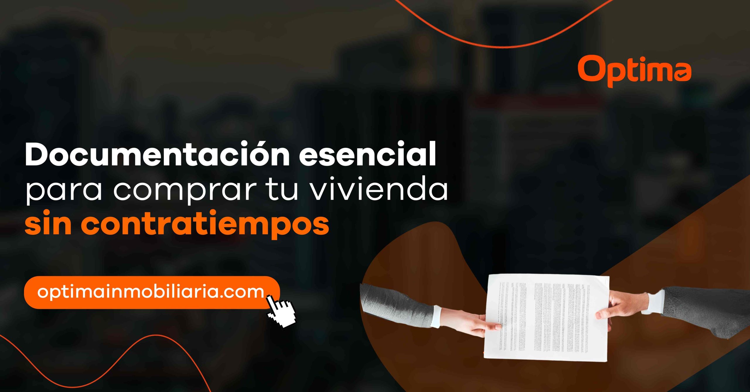 Documentación esencial para comprar tu vivienda sin contratiempos