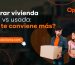 Comprar vivienda nueva vs. usada ¿Cuál te conviene más