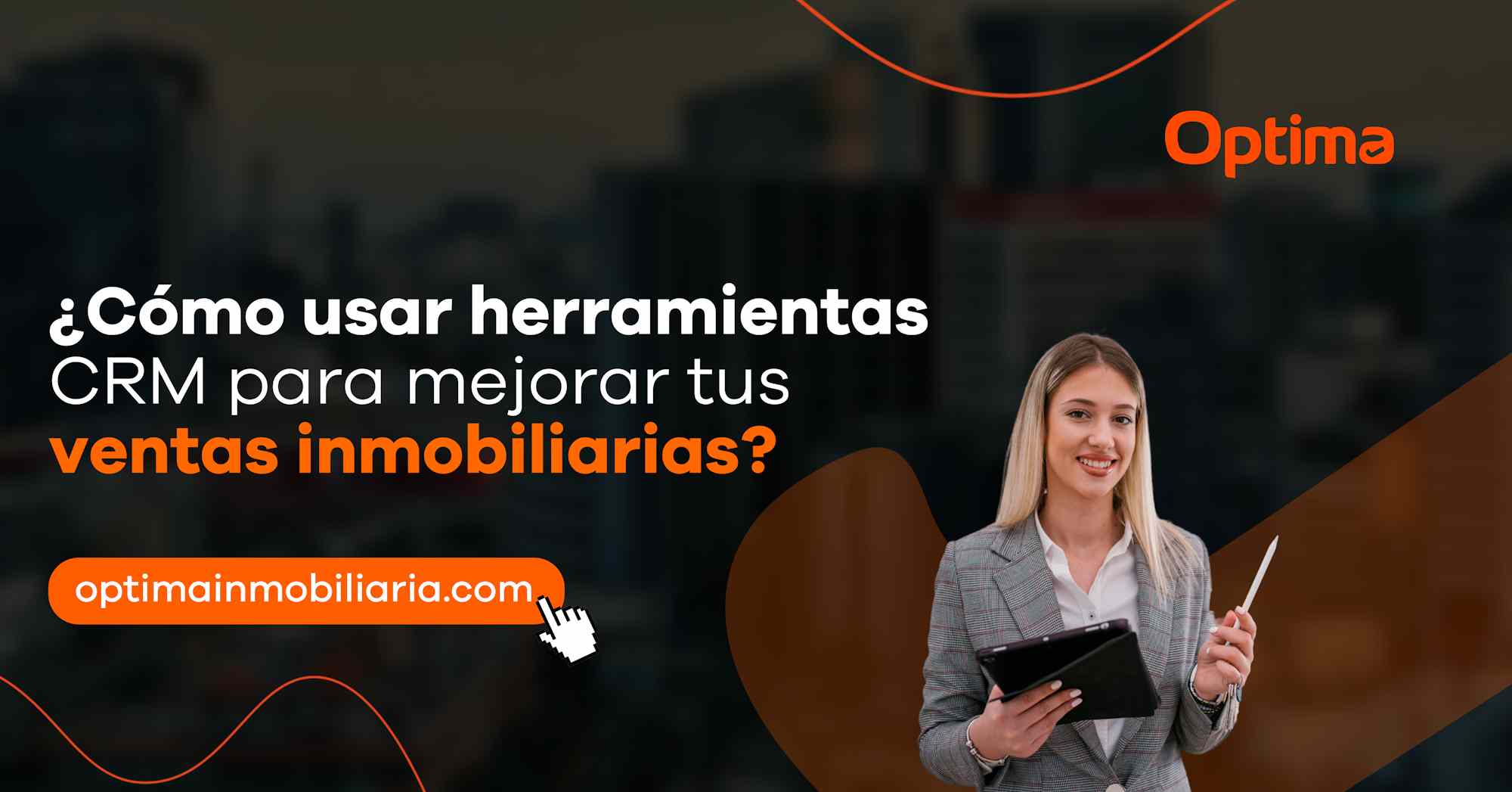 Usar herramientas CRM para mejorar tus ventas inmobiliarias