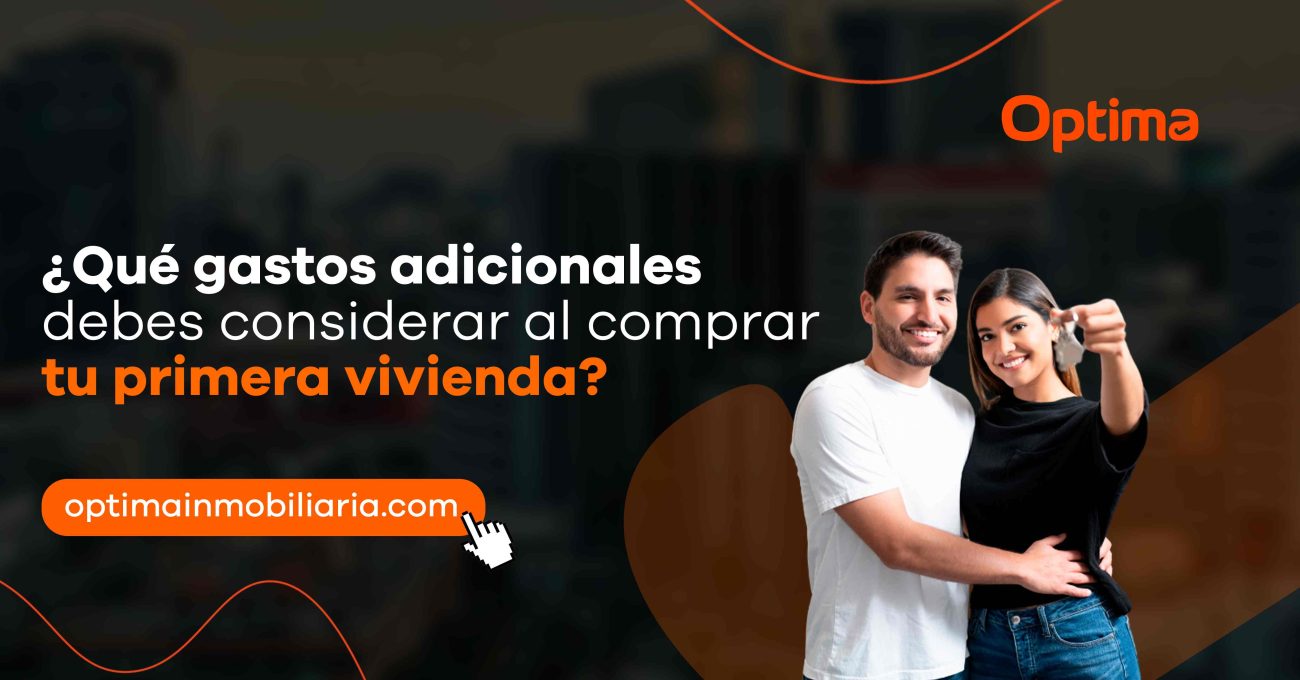 ¿Qué gastos adicionales debes considerar al comprar tu primera vivienda?