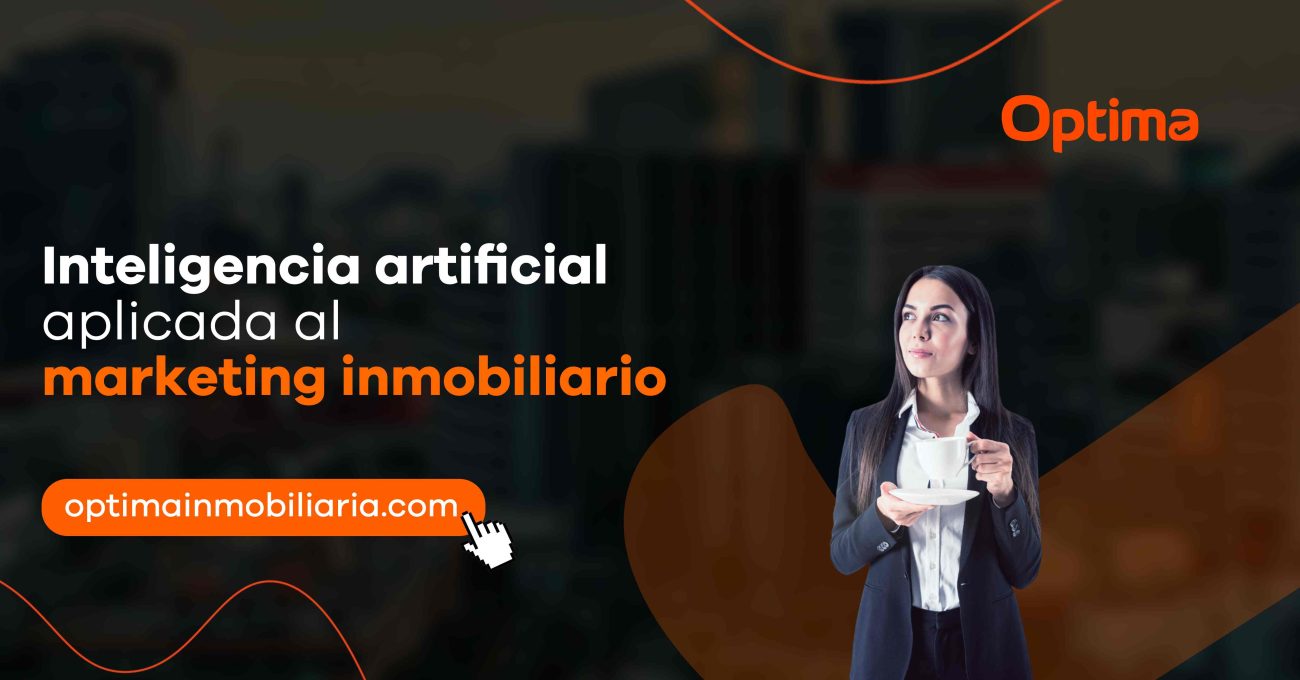 Inteligencia artificial aplicada al marketing inmobiliario