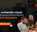 Cómo el contenido visual mejora el posicionamiento online de tu proyecto inmobiliario