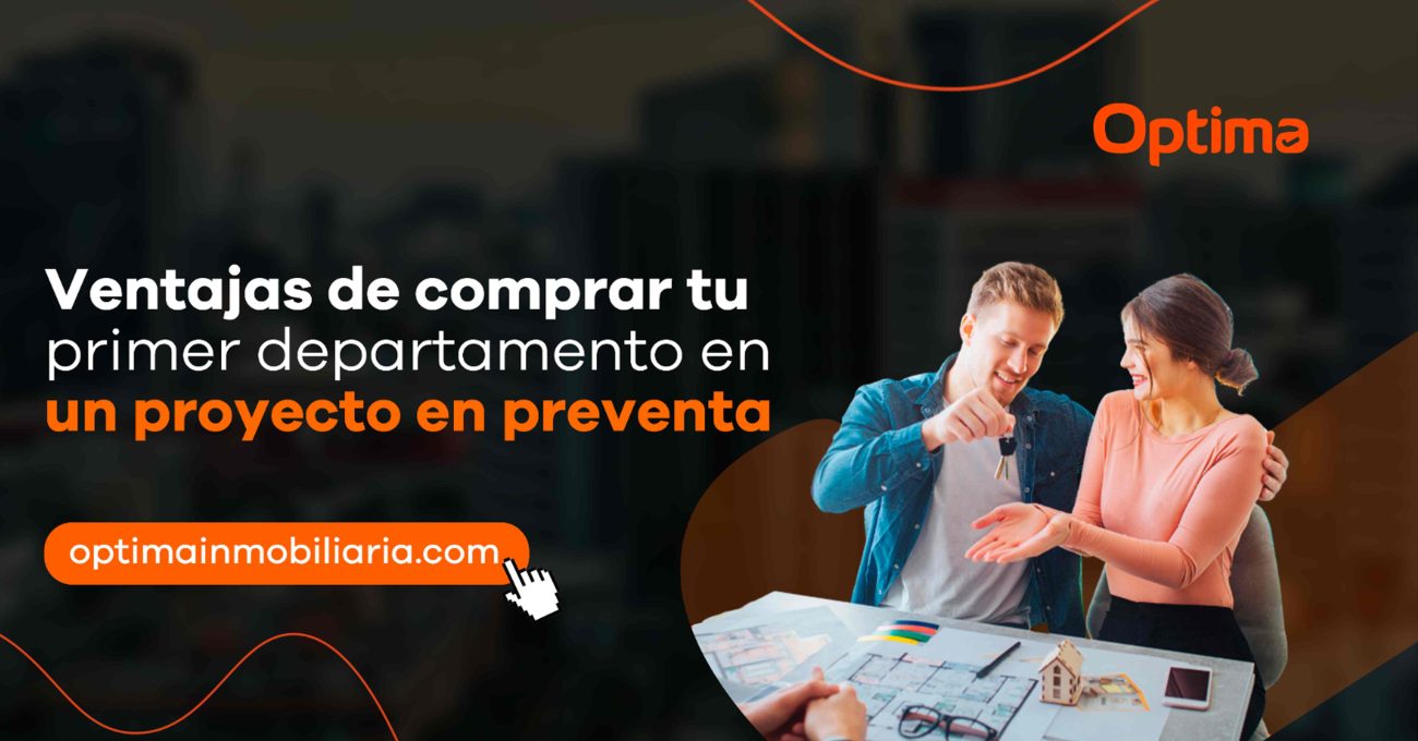 Ventajas de comprar tu primer departamento en un proyecto en preventa