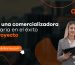 El rol de una comercializadora inmobiliaria en el éxito de un proyecto