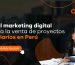 Cómo el marketing digital potencia la venta de proyectos inmobiliarios en Perú