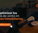 Cómo optimizar los procesos de venta en proyectos inmobiliarios
