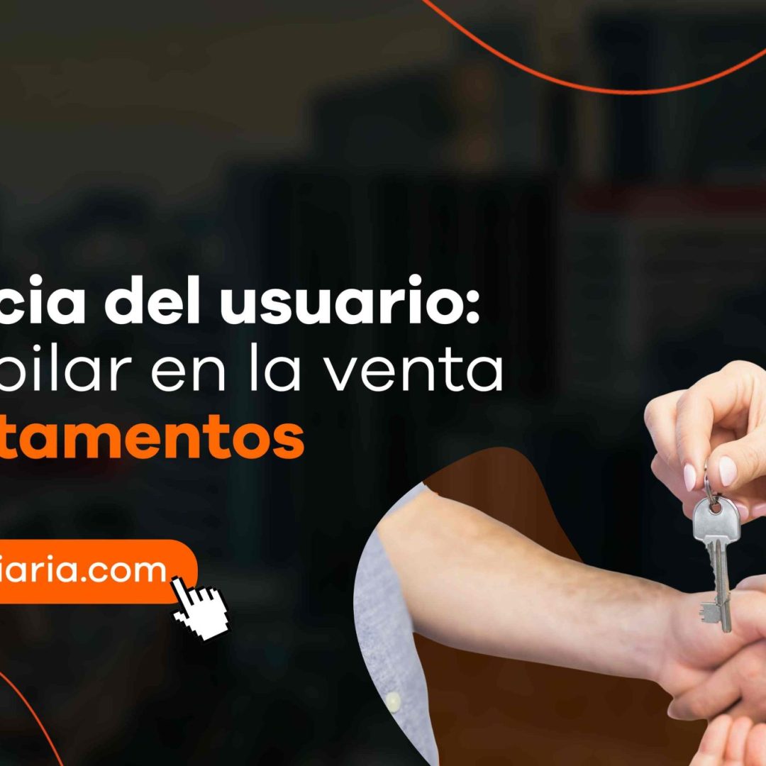 Experiencia del usuario: el Pilar en la venta de departamentos